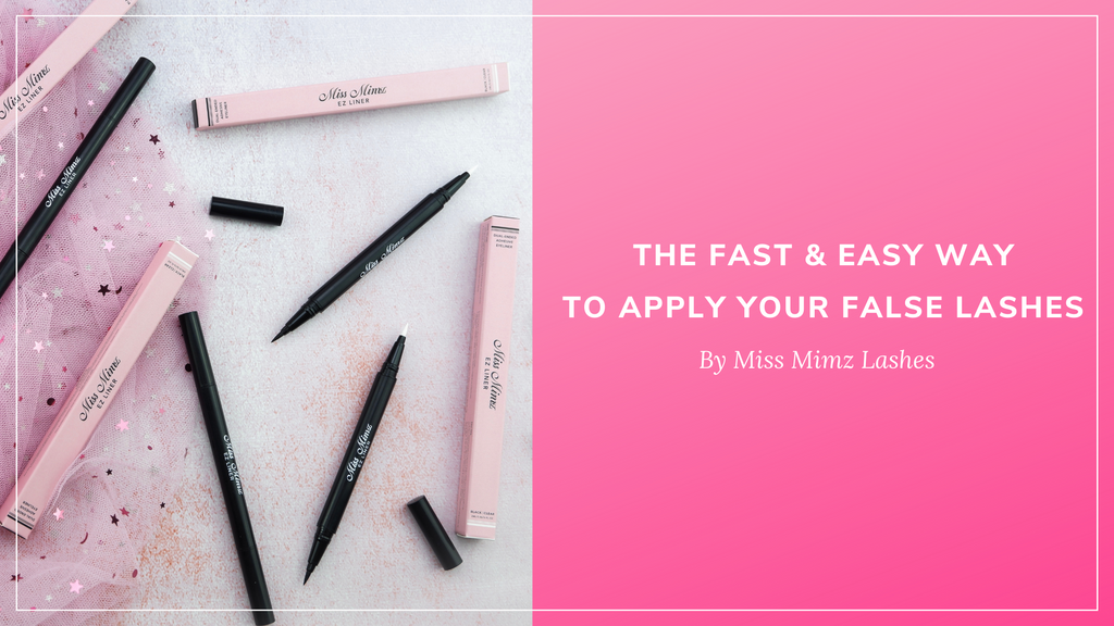 THE FAST AND EASY WAY TO APPLY YOUR LASHES Miss Mimz Lashes