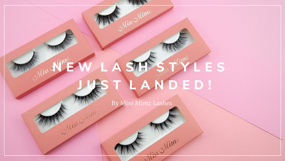 NEW LASH STYLES JUST LANDED!